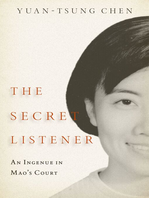 Title details for The Secret Listener by Yuan-tsung Chen - Available